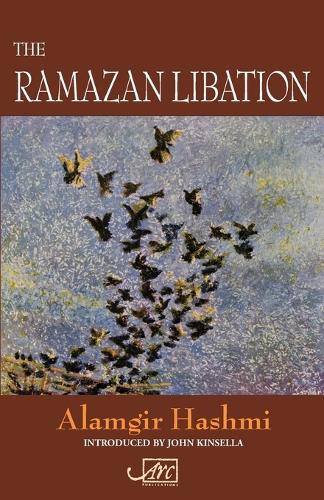 Бумажная книга «The Ramazan Libation: Selected Poems», автор Аурандзеб Аламгир Хашми - фото №1