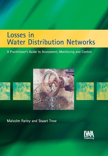 Бумажная книга «Losses in Water Distribution Networks», авторов М. Фарли, Стюарт Троу - фото №1