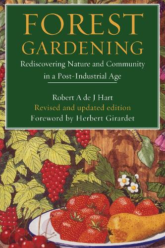 Паперова книга «Forest Gardening», автор Роберт Харт - фото №1