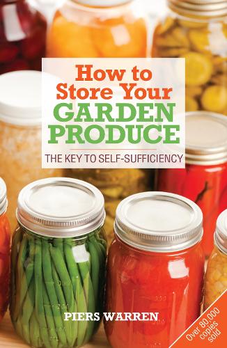 [object Object] «How to Store Your Garden Produce: The Key to Self-Sufficiency», автор П'єр Уоррен - фото №1