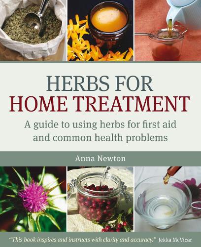 Бумажная книга «Herbs for Home Treatment: A Guide to Using Herbs for First Aid and Common Health Problems», автор Анна Ньютон - фото №1