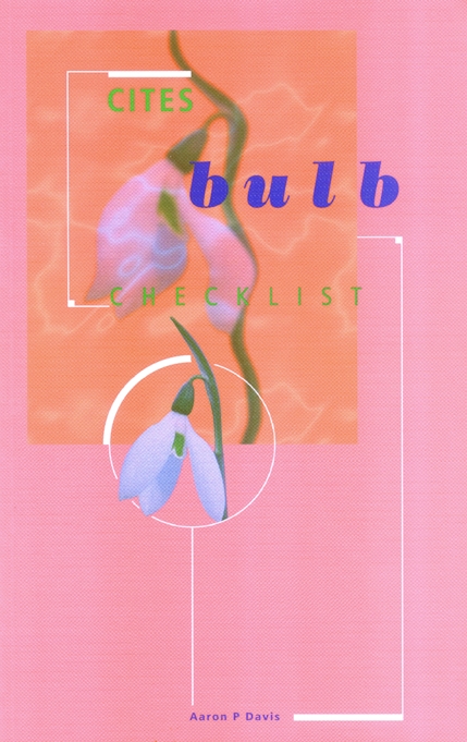 Бумажная книга «CITES Bulb Checklist for the Genera Cyclamen, Galanthus and Sternbergia» - фото №1