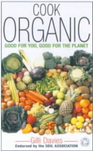 Бумажная книга «Cook Organic», автор Джилли Дэвис - фото №1