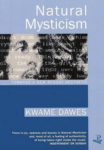 Бумажная книга «Natural Mysticism: Towards a new Reggae Aesthetic», автор Кваме Доус - фото №1