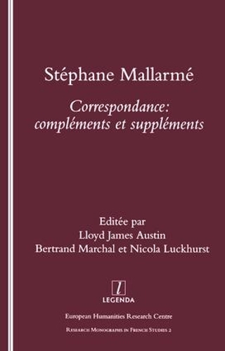 Паперова книга «Stephane Mallarme: Correspondence - Complements et Supplements», авторів Бертран Маршал, Ллойд Джеймс Остін - фото №1