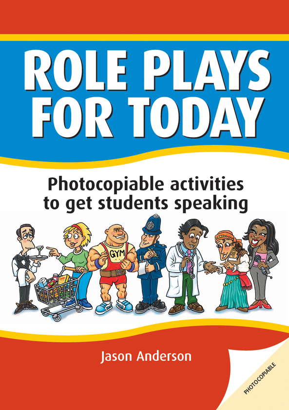 Паперова книга «Role Plays for Today: Photocopiable Activities to Get Students Speaking », автор Джейсон Андерсон - фото №1