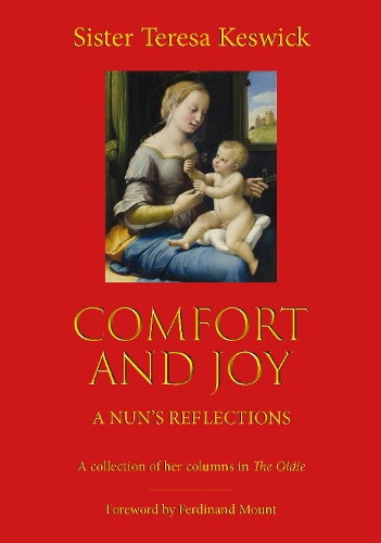 Бумажная книга «Comfort and Joy - A Nun's Reflections», автор Тереза Кесвик - фото №1