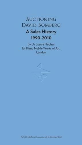 Бумажная книга «Auctioning David Bomberg: A Sales History 1990-2010», авторов Грейс Брокингтон, Луиза Хьюз - фото №1