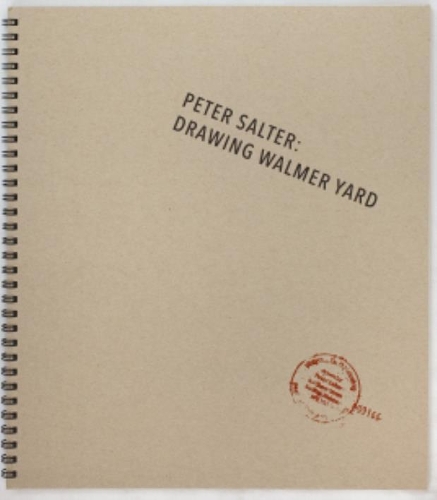 Паперова книга «Peter Salter: Drawing Walmer Yard», авторів Фенелла Колінгрідж, Пітер Солтер - фото №1