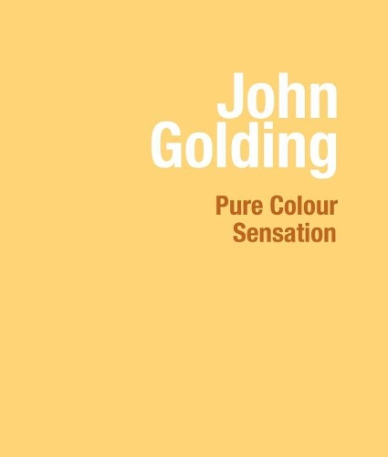 Паперова книга «John Golding: Pure Colour Sensation», автор Девід Анфам - фото №1