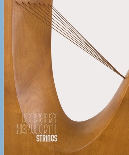 Бумажная книга «Barbara Hepworth: Strings», автор Элеонора Клейтон - фото №1