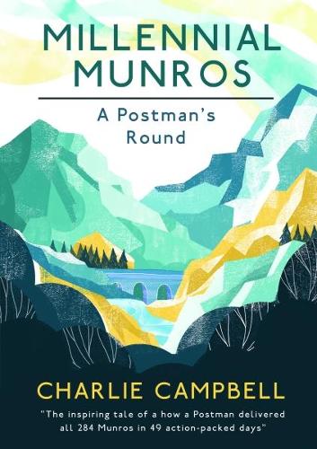 Паперова книга «Millennial Munros: A Postman's Round», автор Чарлі Кемпбелл - фото №1