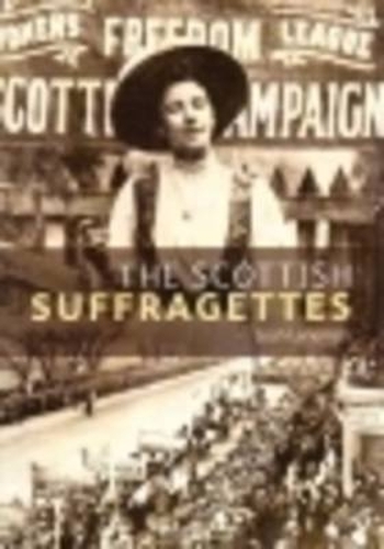 Бумажная книга «The Scottish Suffragettes», автор Лия Ленеман - фото №1