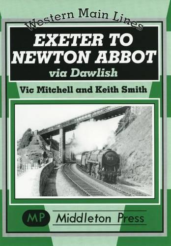 Паперова книга «Exeter to Newton Abbot», авторів Кіт Сміт, Вік Мітчелл - фото №1