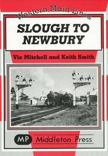 Паперова книга «Slough to Newbury», авторів Кіт Сміт, Вік Мітчелл - фото №1