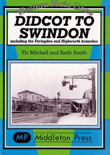 Паперова книга «Didcot to Swindon», авторів Кіт Сміт, Вік Мітчелл - фото №1