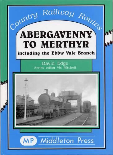 Бумажная книга «Abergavenny to Merthyr», автор Дэвид Эдж - фото №1