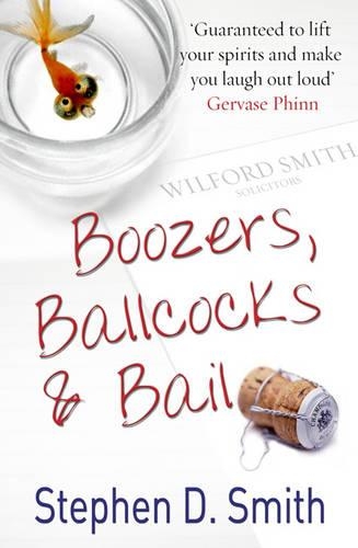 Бумажная книга «Boozers, Ballcocks and Bail», автор Стивен Д. Смит - фото №1