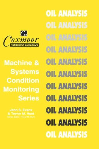 Паперова книга «Oil Analysis Handbook», авторів Джон С. Еванс, Тревор М. Хант - фото №1