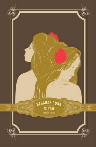 Паперова книга «Because Cuba is You», автор Рамон Чао - фото №1