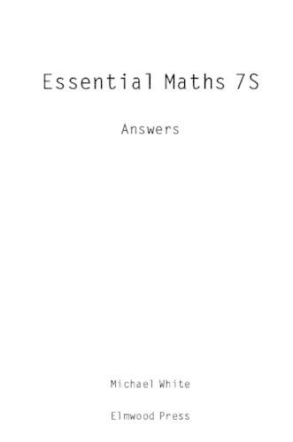 [object Object] «Essential Maths 7S Answers», автор Майкл Уайт - фото №1