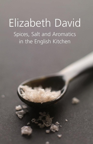 Бумажная книга «Spices, Salt and Aromatics in the English Kitchen», автор Элизабет Дэвид - фото №1