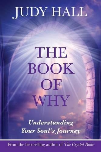 Бумажная книга «The Book of Why: Understanding Your Soul's Journey», автор Джуди Х. Холл - фото №1