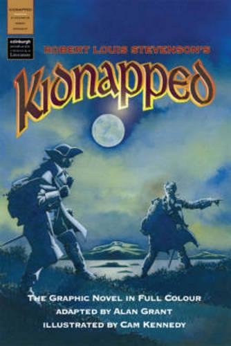 Бумажная книга «Kidnapped: A Graphic Novel in Full Colour», авторов Алан Грант, Роберт Льюис Стивенсон - фото №1