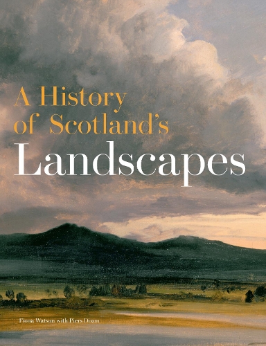 Бумажная книга «A History of Scotland's Landscapes», автор Фиона Уотсон - фото №1