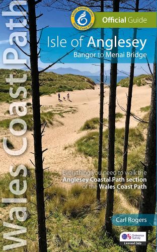 Бумажная книга «Isle of Anglesey: Bangor to Menai Bridge (Officail guide: Wales Coast Path)», автор Карл Рэнсом Роджерс - фото №1