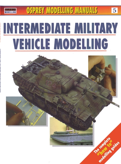 Паперова книга «Intermediate Military Vehicle Modelling» - фото №1
