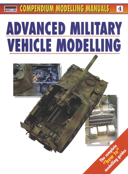 Паперова книга «Advanced Military Vehicle Modelling» - фото №1