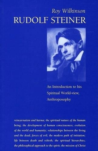 Паперова книга «Rudolf Steiner: An Introduction to His Spiritual World-View, Anthroposophy», автор Рой Вілкінсон - фото №1