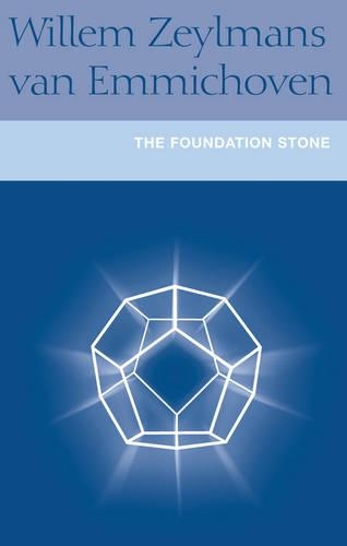 Паперова книга «The Foundation Stone», авторів Ф.В. Зейлманс ван Емміховен, Віллем Зейлманс ван Емміхвен - фото №1