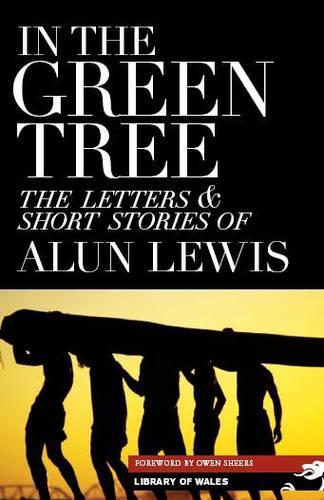 Бумажная книга «In the Green Tree», автор Алун Льюис - фото №1