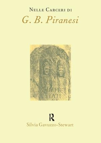Паперова книга «Nelle Carceri di G.B.Piranesi», автор Сільвія Гавуццо-Стюарт - фото №1