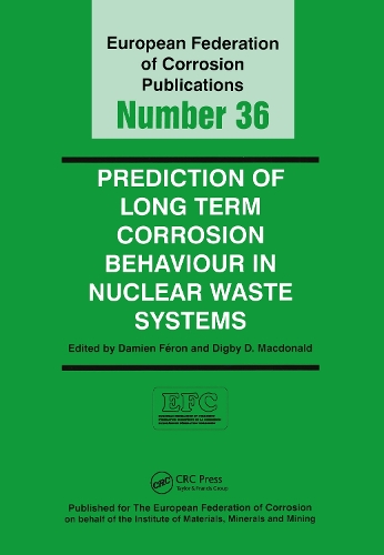 Паперова книга «Prediction of Long Term Corrosion Behaviour in Nuclear Waste Systems EFC 36», автор Дем'єн Ферон - фото №1