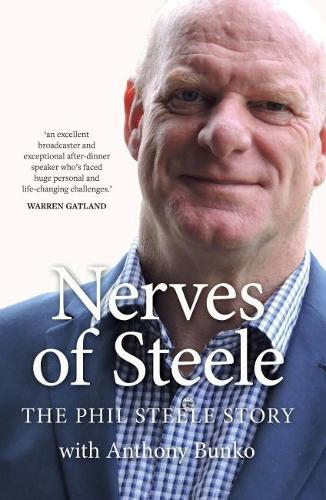 Бумажная книга «Nerves of Steele: The Phil Steele Story», авторов Энтони Бунко, Фил Стил - фото №1
