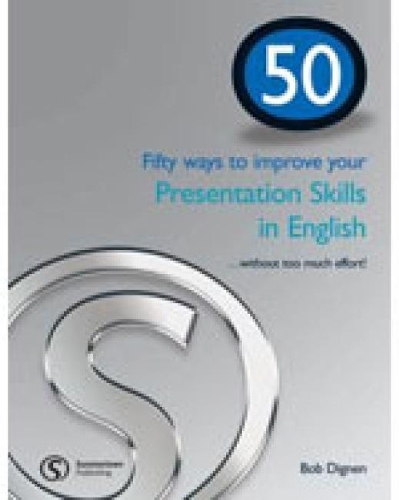 [object Object] «50 WAYS BRE PRESENTATION SKILLS IN ENGLISH SB», автор Боб Дігнен - фото №1