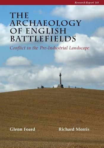 Бумажная книга «The Archaeology of English Battlefields», автор Глен Фоард - фото №1