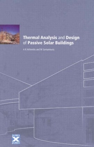 Паперова книга «Thermal Analysis and Design of Passive Solar Buildings», автор А.К. Атієнітіс - фото №1