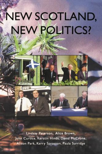 Паперова книга «New Scotland, New Politics?», авторів Алиса Браун, Джон Кєртіс, Керстін Хіндс, Ліндсі Патерсон - фото №1