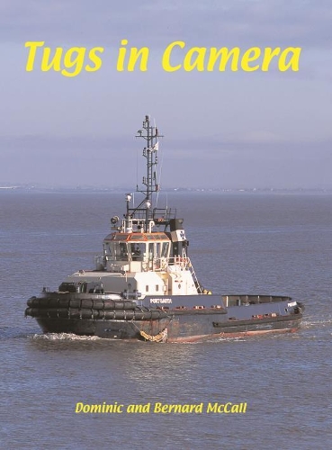Бумажная книга «Tugs in Camera», авторов Бернард МакКолл, Доминик МакКолл - фото №1