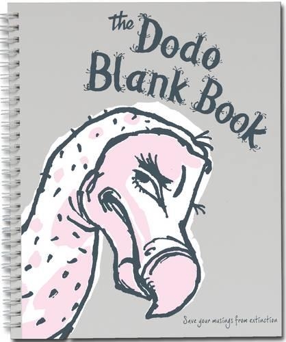 Бумажная книга «Dodo Blank Book (Dodo Pad): Notebook for artists, doodlers, note-takers made with high quality 100gsm paper suitable for fountain pen. Saving your musings from extinction.», автор Ребекка Джей - фото №1