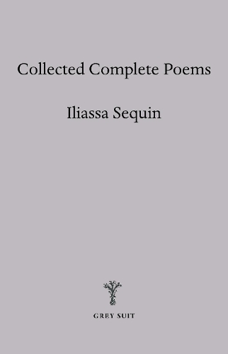 Бумажная книга «Collected Complete Poems», автор Илиаса Секвин - фото №1