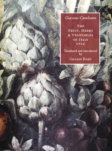 Бумажная книга «The Fruit, Herbs and Vegetables of Italy.», автор Джакомо Кастельветро - фото №1