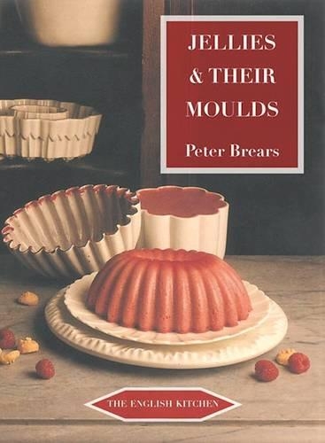 Бумажная книга «Jellies and Their Moulds», автор Питер Бреарс - фото №1