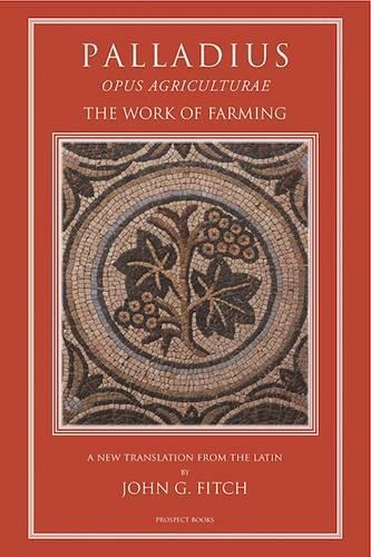 Паперова книга «Palladius: Opus Agriculturae», автор Джон Г. Фітч - фото №1