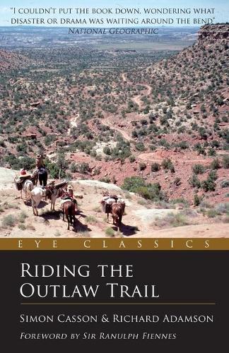 Паперова книга «Riding the Outlaw Trail», автор Сімон Кассон - фото №1