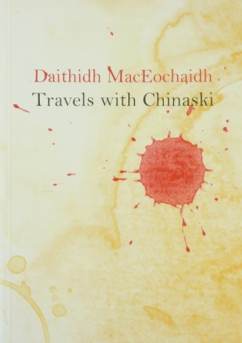 Паперова книга «Travels With Chinaski», автор Дейтід Макеохайд - фото №1